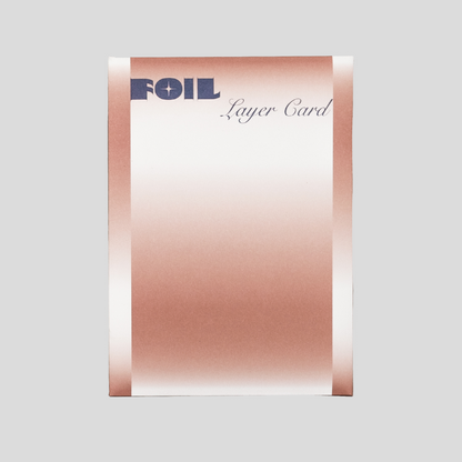 Foil Layer Card